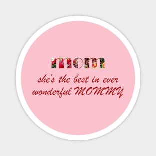 wonderful mom Magnet